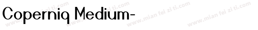 Coperniq Medium字体转换
